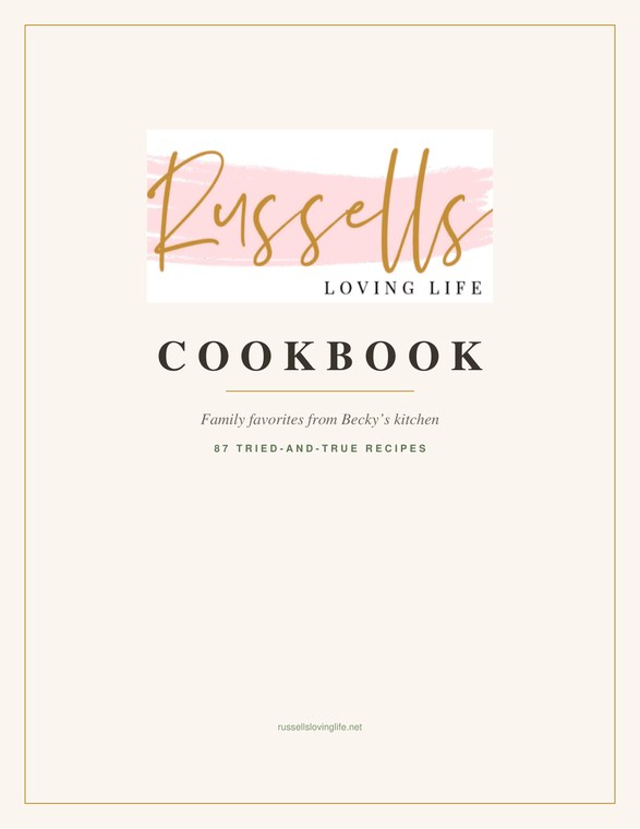 The Russells Loving Life Cookbook